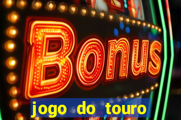 jogo do touro plataforma nova